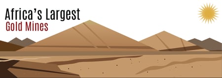 Africa's Largest Gold Mines