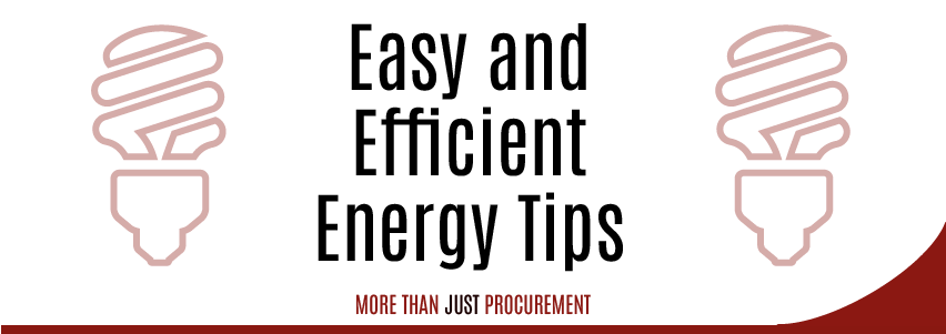 Easy & Efficient Energy Tips