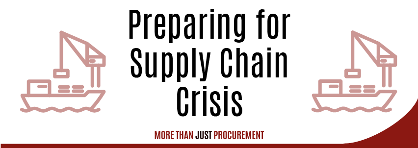 Preparing for Supply Chain Crisis